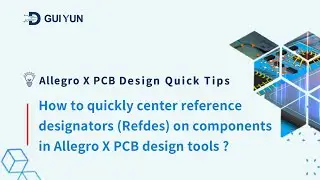 How to quickly center reference designators (Refdes) on components in Allegro X PCB design tools ?