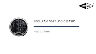 MOEM Safe - How to Open SafeLogic Basic