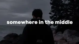Munn  - somewhere in the middle (Ft. Ryman Leon) (Lyrics)