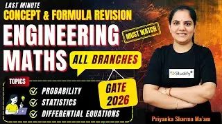 🔥All Concepts & Formula Revision-GATE | Engineering Maths-2 | All Branches | Priyanka Sharma Ma&rsquo;am