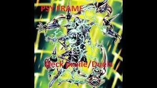 Psyframe deck profile/duels