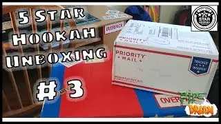 5 Star Hookah Unboxing #3