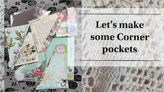 Let&rsquo;s make some corner pockets / great for junk journals/ and scrapbooks