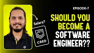 Reality of Being a Software Engineer (ft. software engineer at CRED) | Salary, Roadmap, Insights