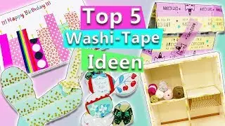 Top 5 DIY Ideen mit WASHI TAPE | Back to school, Ikea, Deko, Geschenke schnell & einfach | Basteln