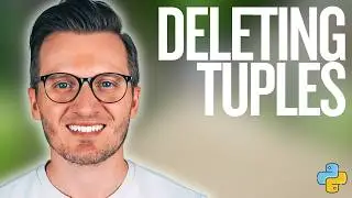 Python Day 47: Deleting Tuples