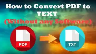 Convert PDF to TEXT 2019 Easy Guide