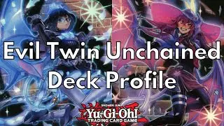 Evil Twin Unchained Deck Profile April 2021