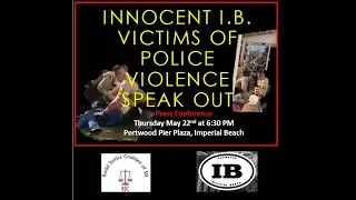 Press Conference: Excessive Force of Innocent Young Couple in Imperial Beach