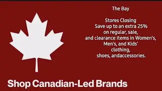 The Bay is Closing &ndash; A Beloved Canadian Store Says Goodbye 🇨🇦