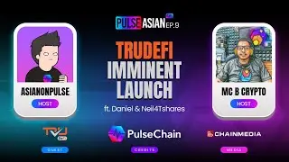 PulseAsianTV Epi. 9: TRU-DeFi 