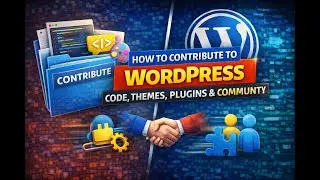 How to Contribute to WordPress Core