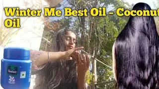 Winter Me Best Oil &ndash; Coconut Oil | Dry & Frizzy Hair&rdquo;