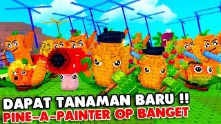 DAPAT TANAMAN BARU PINE A PAINTER OP BANGET DI PLANTS VS BRAINROTS
