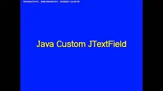 Java Custom JTextField