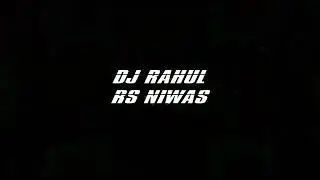 AAJ MERA YARR KE SADI H(DJ_R AHUL)x(DJ_RSN_NIWAS)