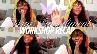 Divine Embodiment Workshop Replay | Guided Activation