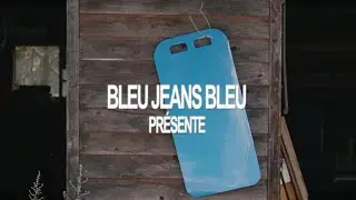 Bleu Jeans Bleu - Crazy carpet (Clip Officiel)