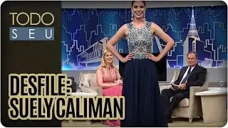 Todo Seu -  Desfile: Suely Caliman (11/04/16)