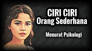Ciri Ciri Orang Sederhana Menurut Psikologi