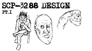 learning how to draw monsters (scp-3288 sketches pt.1)