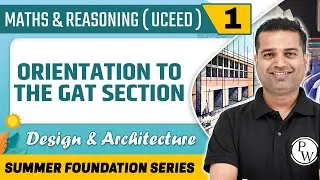 Maths & Reasoning | Orientation to The GAT Section | UCEED Design