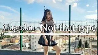 Gugudan - Not that type _ Short Dance cover by Dina