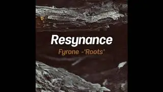 Fyrone - Roots