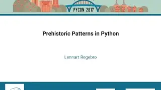 Lennart Regebro   Prehistoric Patterns in Python   PyCon 2017