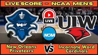 🔴 New Orleans Privateers vs Incarnate Word Cardinals | NCAA Men&rsquo;s Basketball Live Score Update Dec 8