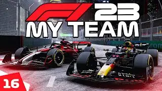 Huge COMEBACK in Singapore! F1 23 My Team Career Part 16!