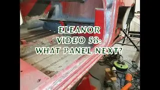 Classic Mini Restoration: Eleanor video 58, What Panel Next?