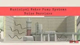 Municipal Water Pump Systems Noise Barriers