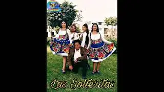 Las Solteritas - Perd&oacute;name