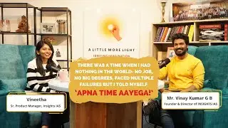 A Little More Light | Teachers' Day Special with Vinay Sir| Podcast by Insights IAS| Episode 4| UPSC
