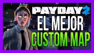 PAYDAY 2: This CUSTOM MAP is AMAZING | Fueled Feud