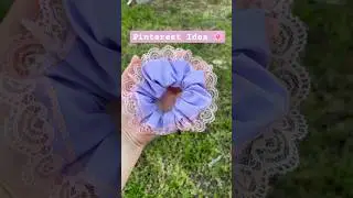 Ideas de Pinterest/ Pinterest Idea 🌸 #scrunchies  #diy  #tutorial  #1k  #sewing  #shorts  #design