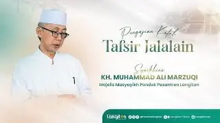 Pengajian Kitab Tafsir Jalalain - Surat Hud Ayat 74 | KH. Muhammad Ali Marzuqi
