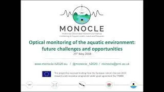 MONOCLE webinar: Optical monitoring of the aquatic environment: future challenges and opportunities