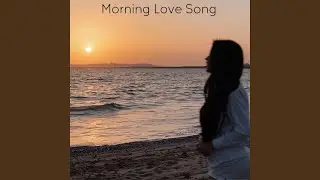 اغنية الحب و الصباح morning love song arabic