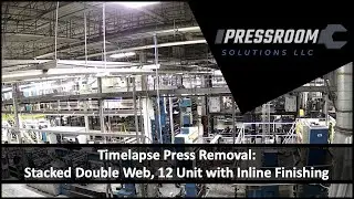 Timelapse Press Removal: Stacked Double Web, 12 Unit with Inline Finishing #printingpress #print
