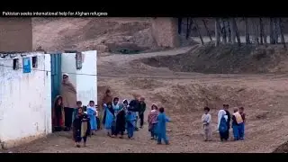 Pakistan seeks international help for Afghan refugees