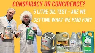 Conspiracy or Coincidence The 5 Litre Engine Oil Test Everybody Asked For