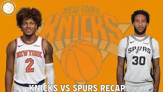 Knicks Vs Spurs Recap | Vigo Talks Knicks #nyknicks #nba #basketball