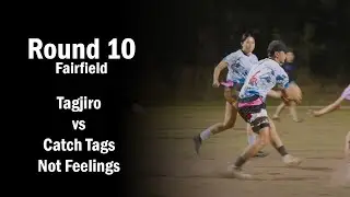 Tagjiro vs Catch Tags Not Feelings - Fairfield Wednesday Oztag Mixed OPENS Div 5 - Week 12