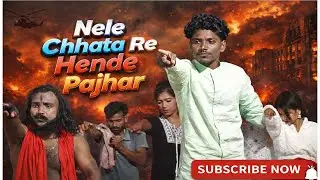 Part 2 Nele Chhata Re Hende Pajhar | Superhit Santhali Jatra Movie | Full Night Drama