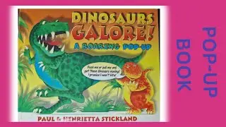 Dinosaurs Galore! A Roaring Pop-Up by Paul & Henrietta Stickland