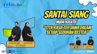 Santai Siang - Muda Kreatif : 