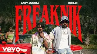 Baby Jungle - Freaknik (Official Audio) ft. Rob49