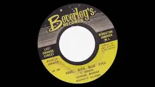 Derrick Morgan - Angel With Blue Eyes (Beverley’s Records 1963)